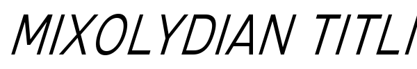 Mixolydian Titling font preview